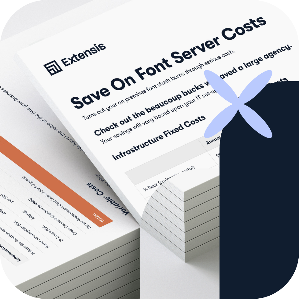 Save On Font Server Costs Extensis